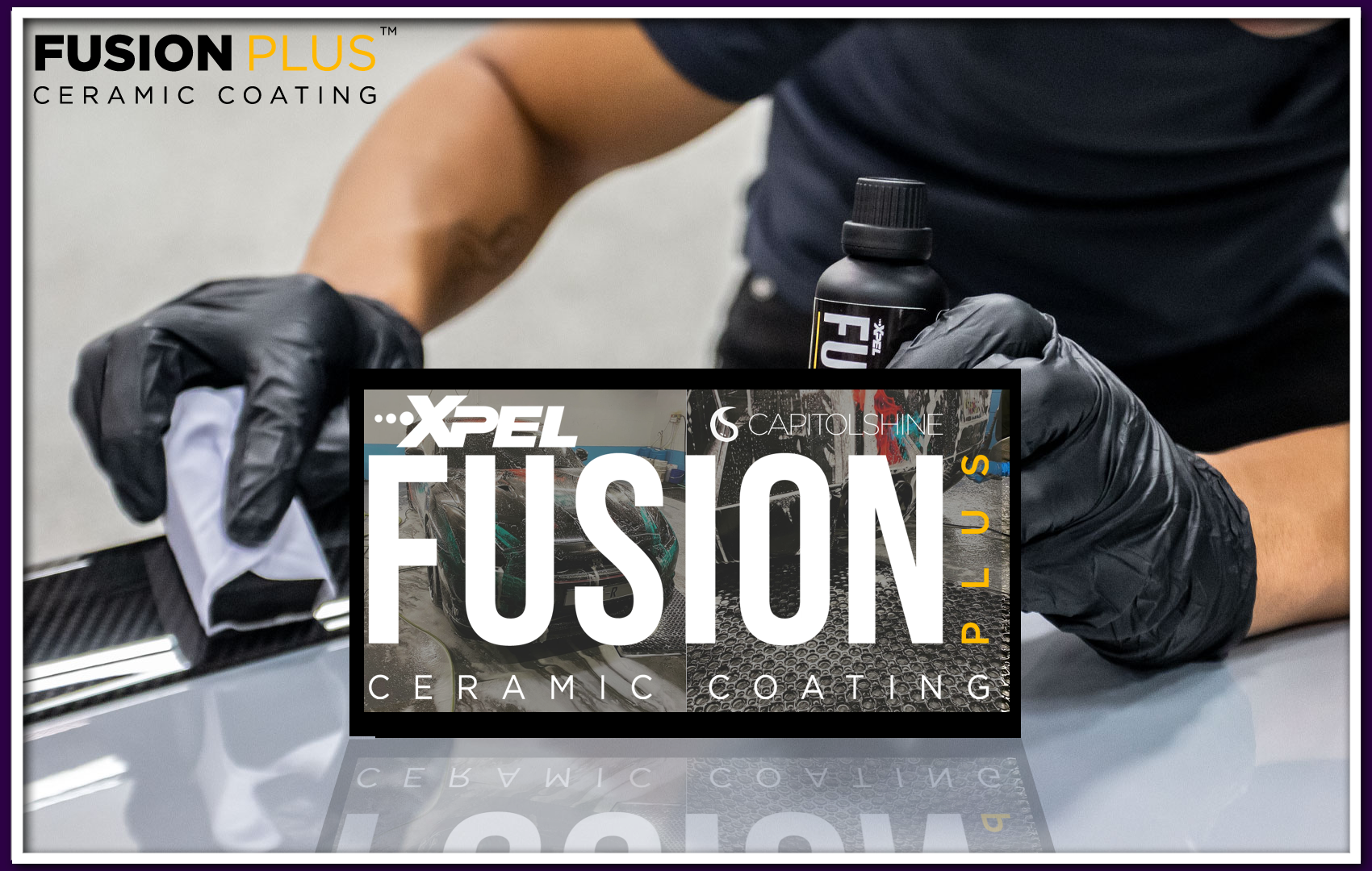 XPEL Introduces FUSION PLUS Ceramic Coating